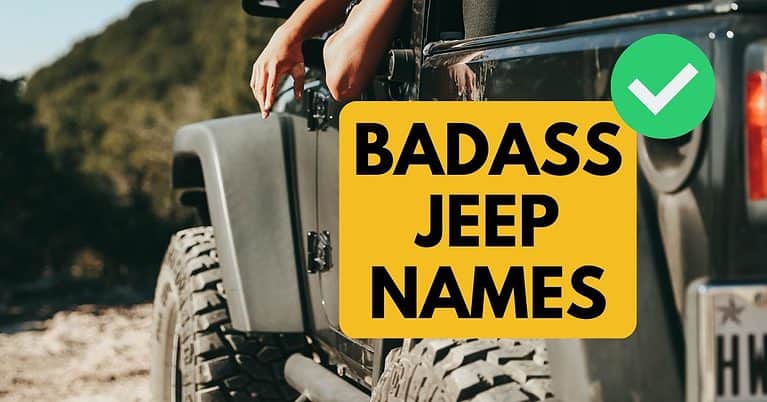 79 Badass Jeep Names
