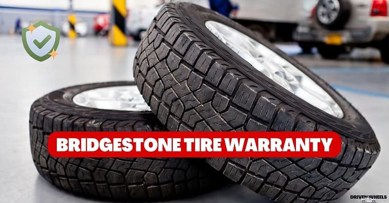 Bridgestone Tire Warranty: What You Need to Know